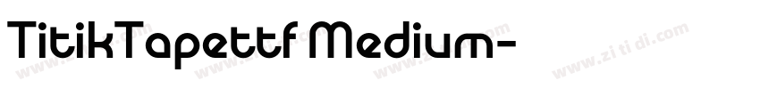 TitikTapettf Medium字体转换